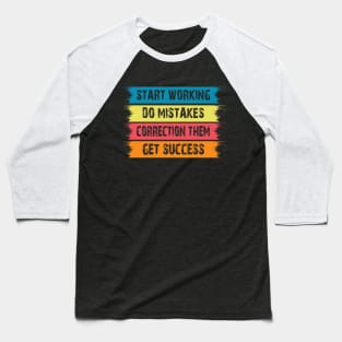 success quote t-shirt Baseball T-Shirt